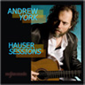 Andrew York CD Hauser Sessions
